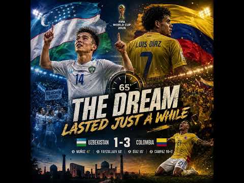Uzbekistan 🇺🇿 1-3 Colombia 🇨🇴