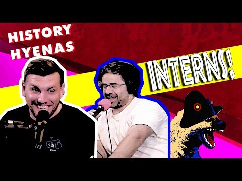 Interns are WILD! | ep 74- History Hyenas