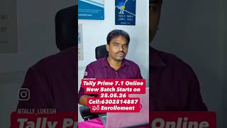 Tally Prime Online New Batch Starts on 25.05.26 Cell :6302514887 #tallyprime