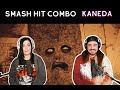 SMASH HIT COMBO - KANEDA (Reaction)