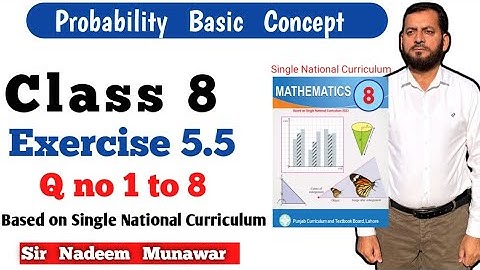 Class 8 Exercise 5.5 Q no 1 to 8  Ex 5.5 SNC Maths PCTB Maths Class 8 Punjab Board Sir Nadeem Munawa