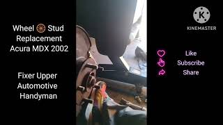 Wheel Stud Replacement 2002 Acura MDX