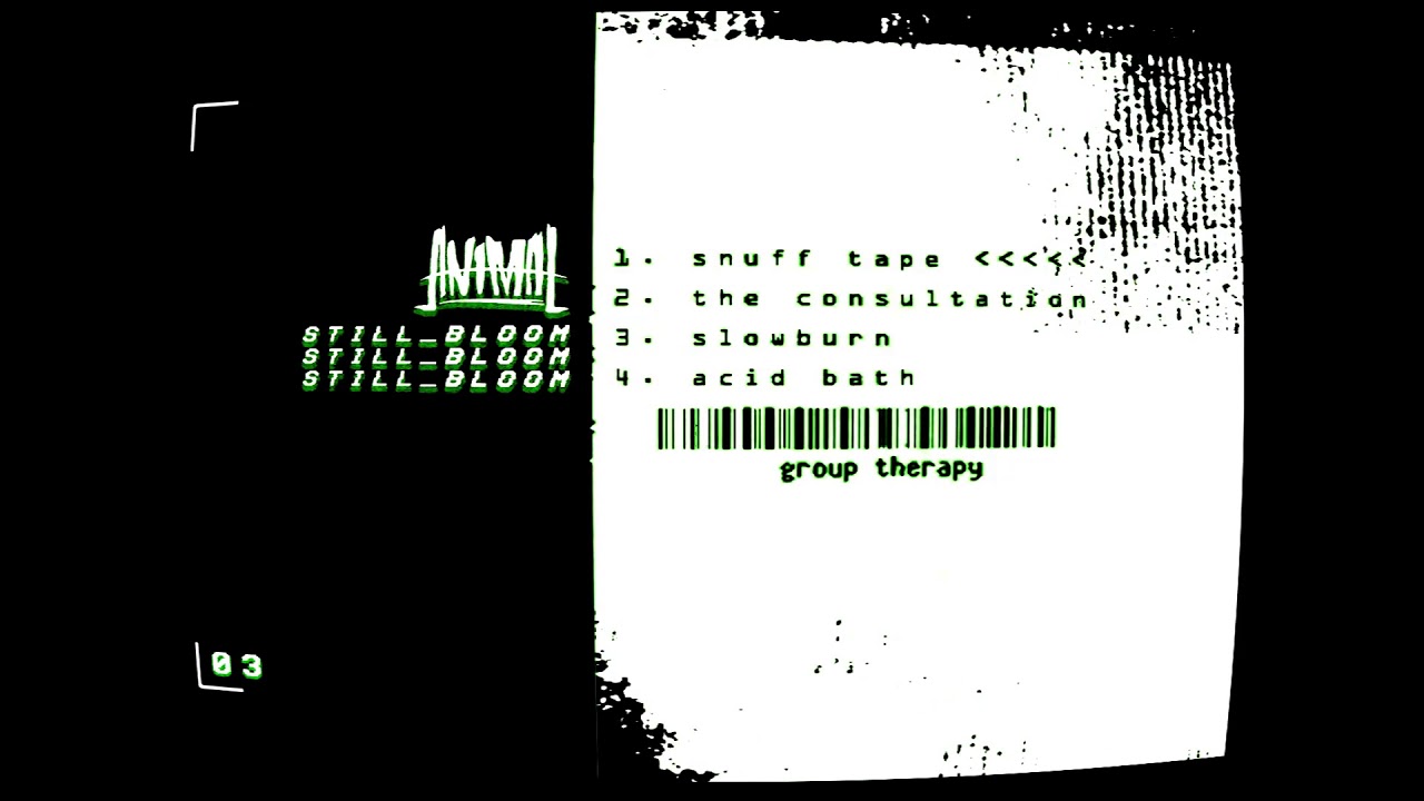 ANIMAL x Still_Bloom - "group therapy" Split EP [Official Stream] (2019)