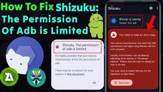 How To Fix The Permission of ADB is Limited in Shizuku | Full Problem Solve | 2026