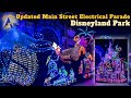 Updated Main Street Electrical Parade at Disneyland Park with New Finale