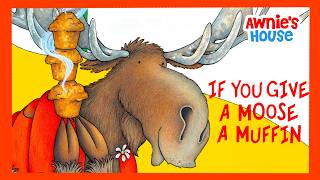 if you give moose muffin kids book read aloud storytime