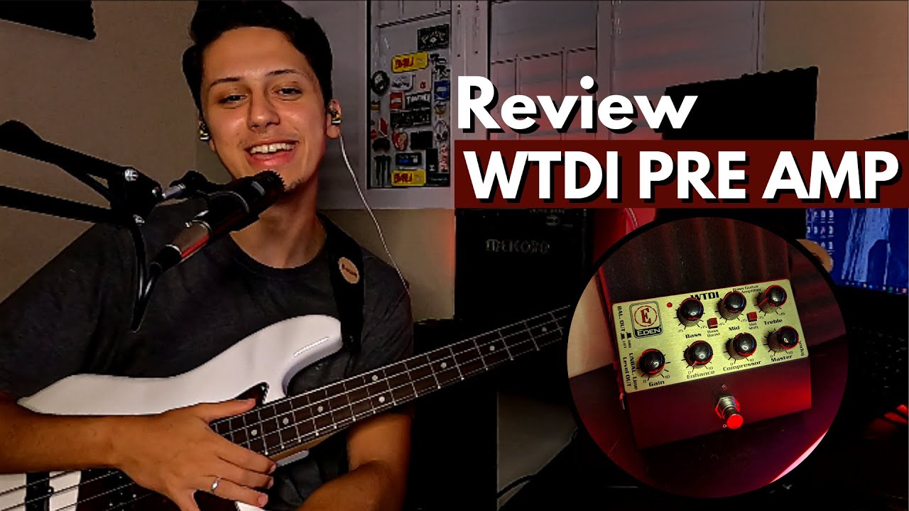Éden WTDI Bass Preamp VALE A PENA? (Video Review) YouTube