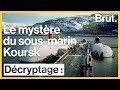 Russie  la mystrieuse histoire du sousmarin koursk