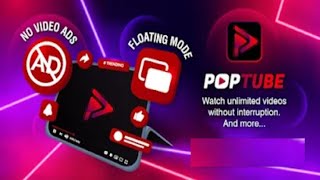 Watch Youtube without Ads Android | PopTube | all youtube premium features in pop tube app screenshot 2