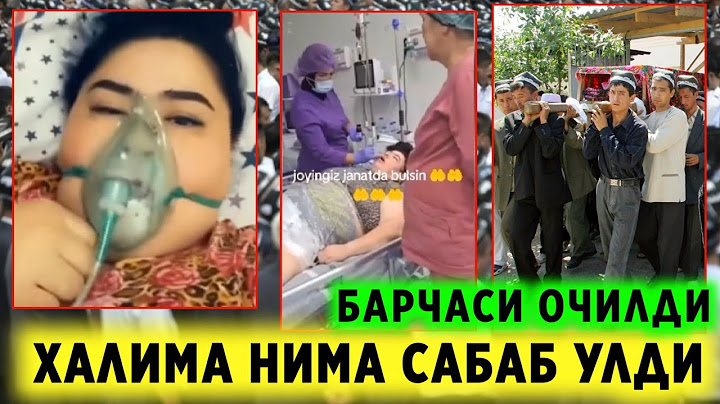 ХАЛИМА ИБРАГИМОВА БЕКОР КИЛИНАДИ БУ ИШНИ УЛИМИНИ САБАБИ АЙТИЛДИ..