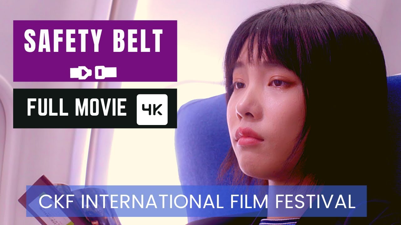 International short film about growing up Safety Belt Coming of Age Full Movie CKF YouTube