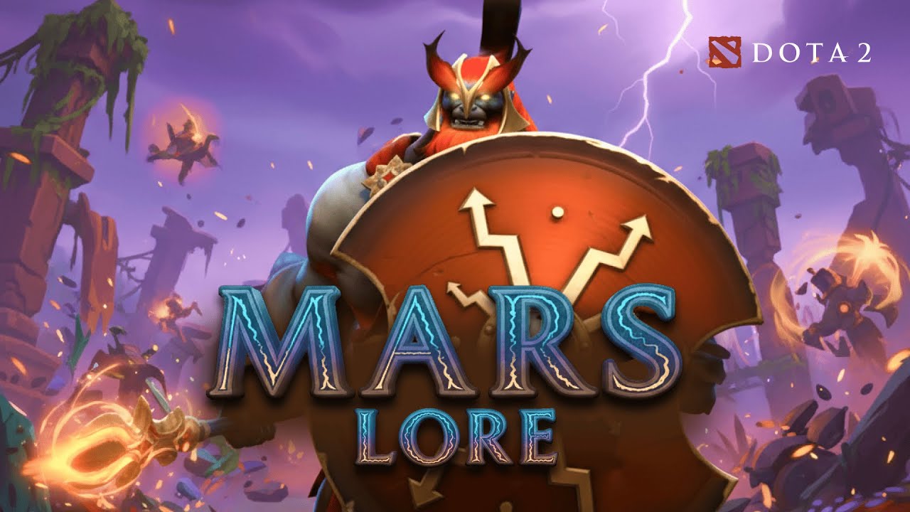 Mars Lore DOTA 2 | History of Mars