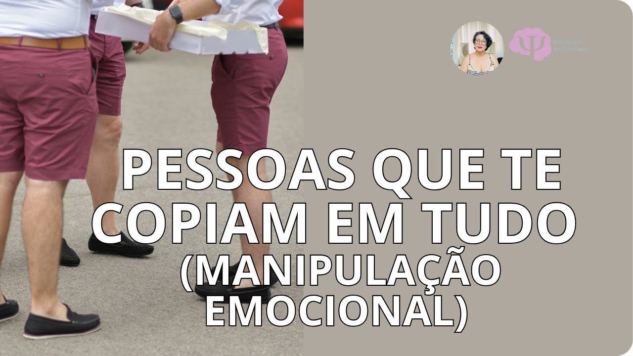 A PESSOA ESTÁ TE IMITANDO. Por quê?