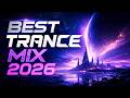 BEST TRANCE MIX 2026 | Night Drive Music | Музика в дорогу | Музика в авто