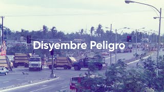 Disyembre Peligro - Manila 1989