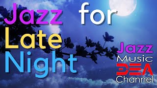 Download lagu Relaxing Soft Jazz for Late Night: Jazz Piano Music for Reading, Studying, Sleep, 3 Hours