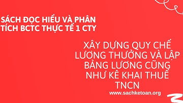 Hướng Dẫn Xây Dựng Quy Chế Lương Thưởng Cũng Như Lập Bảng Lương