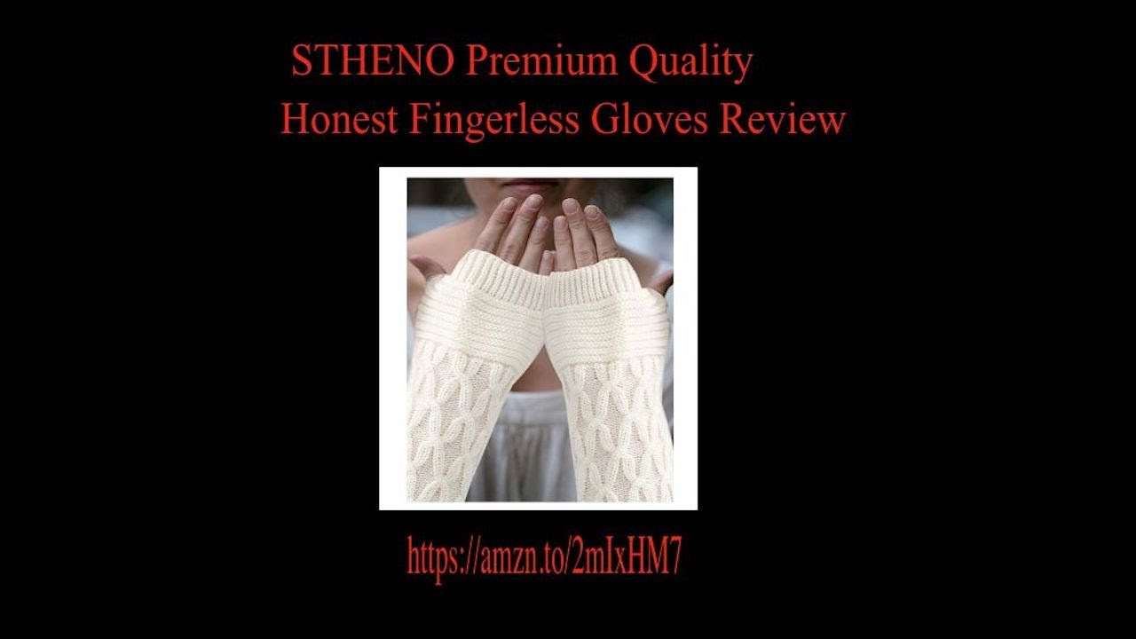 Honest Fingerless Gloves Review