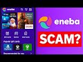 ENEBA REVIEW Scam Or Legit 