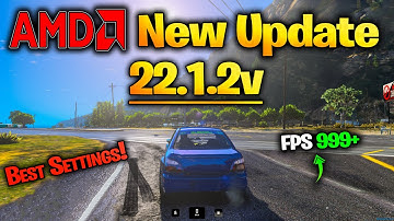 AMD Software Update - NEW DRIVER 22.1.2 Adrenalin Radeon - Best Setting For Gaming 2022