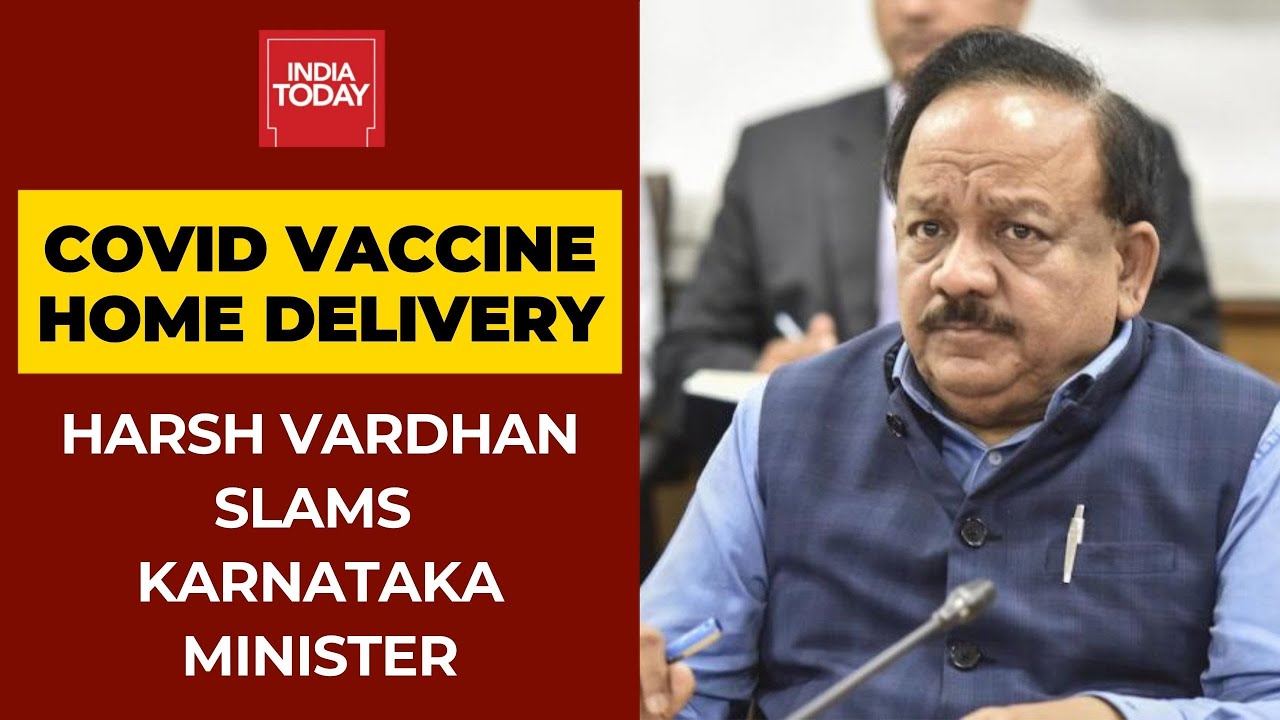 Covid Vaccine Home Delivered; Harsh Vardhan Slams Karnataka Minister For Taking Jab At Home
