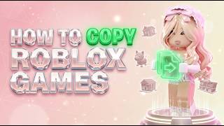 [UPDATED] How To Copy ANY Game In Roblox | Easy Roblox Studio Tutorial