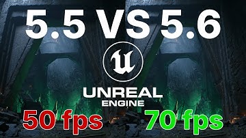 Unreal Engine 5 Performance Comparison (5.5 VS 5.6) - Quixel Dark Ruins Sample