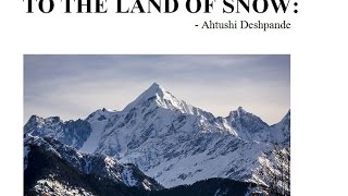 To The Land Of Snow - Ahtushi Deshpande - Tnpsc General English