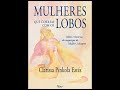 Mulheres que correm com os lobos  - Trechos 5 - Cap II, O Barba Azul (leitura por Tünde Albert)