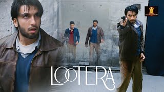 LOOTERA -  Love & Romance - Ranveer Singh, Sonakshi Sinha, Vikrant Massey, Shirin Guha