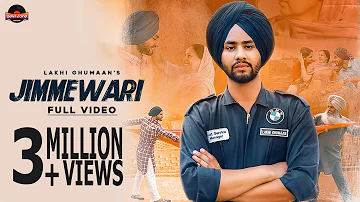 Jimmewari | Lakhi Ghumaan | Parrav Virk | Virk Badanpuriya | New Punjabi Songs 2019