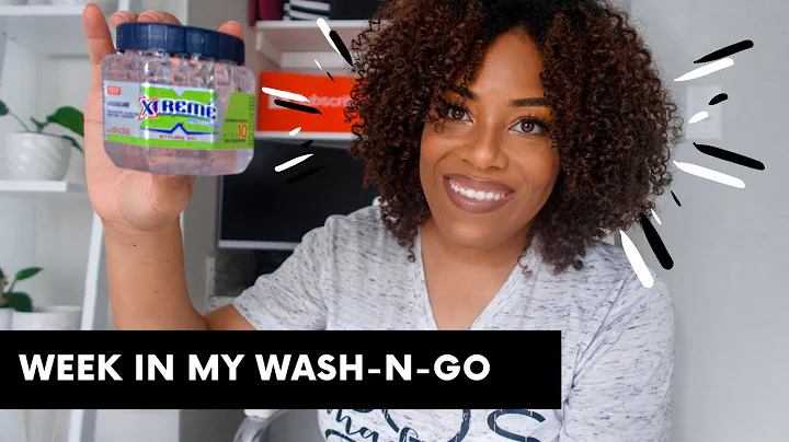 WEEK IN MY WASH-N-GO USING THE WETLINE XTREME GEL| BETTER THAN THE OG?!?!