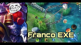 Mobile Legends Franco funny gameplay ExE