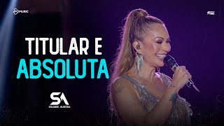 Solange Almeida - Titular Absoluta (Minha História 2)