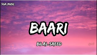 Baari Lyrics - Bilal Saeed, Momina Mustehsan Sgamusic
