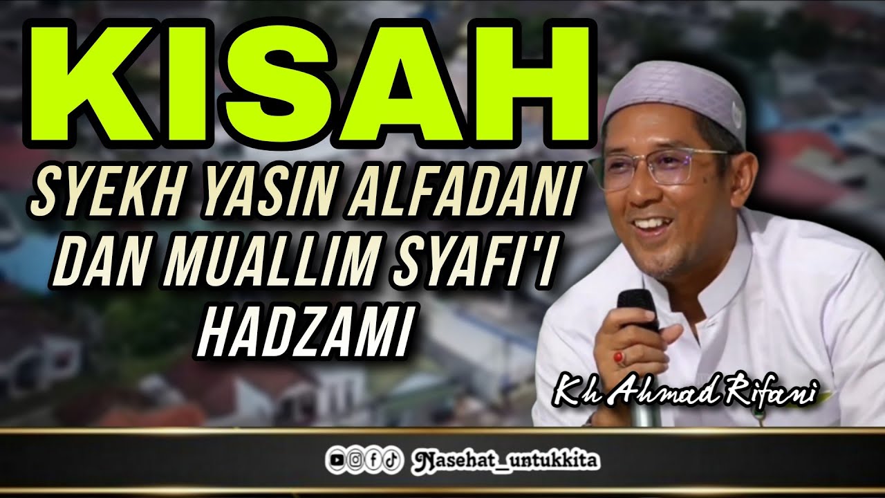 324 | KISAH MUAALLIM SYAFIIE HAZAMI | GURU RIFANI 
