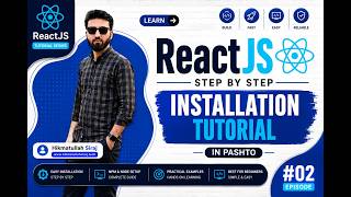 ReactJS #002 | ReactJS Installation Tutorial in Pashto | Install React JS with Vite
