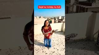 Sejal ka holiday ka holi🏫🙋👩❤️👩#sejal#school#shorts#friends#holi