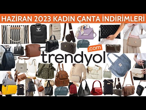 TRENDYOL KADIN ÇANTA İNDİRİMLERİ | HAZİRAN 2023 | TRENDYOL ALIŞVERİŞİ | TRENDYOL ÇANYA KAMPANYALARI