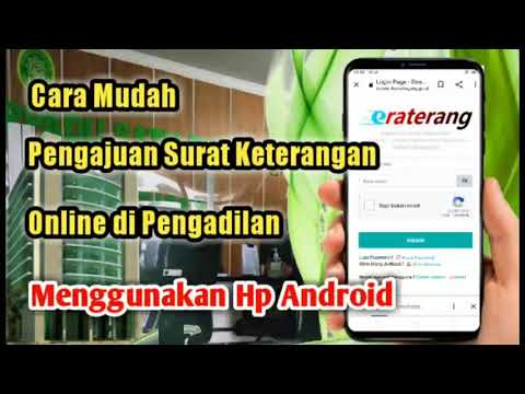 Cara pengajuan surat keterangan elektronik di pengadilan negeri, eraterang online