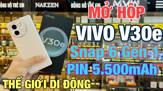 VIVO V30e | Trên Tay Nhanh Vivo V30e Snapdragon 6 Gen 1, Pin 5.500mAh tại Thế Giới Di Động
