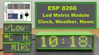 ESP8266 Led Matrix Clock, Weather, News, Bitcion
