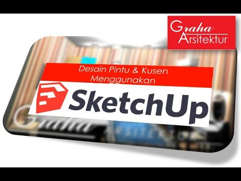  Sketchup  Desain Pintu  Dan Kusen YouTube