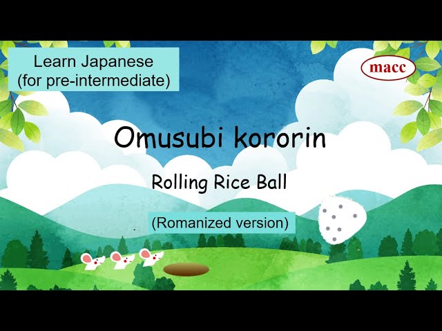 Omusubi Kororin (Rolling Rice Ball)_Romaji Ver._Reading Stories in