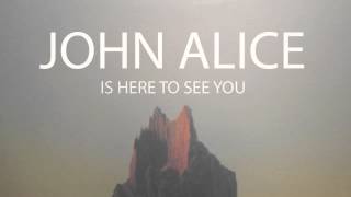 John Alice - Dry Heart