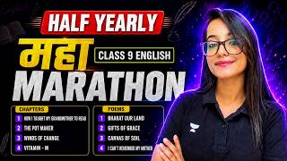 Details Class 9 English Half Yearly Marathon 2026-27 | Most Important Questions | Juhi Ma'am Guide