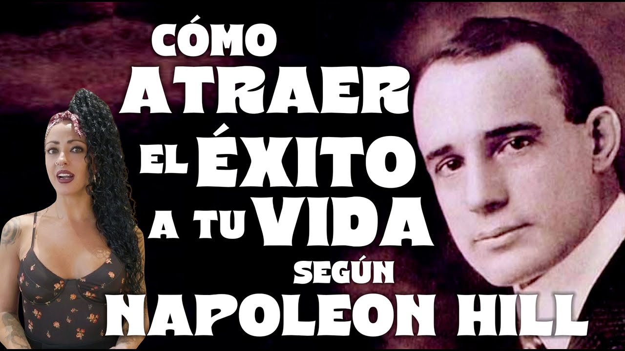 9 HÁBITOS que CAMBIARÁN tu VIDA para SIEMPRE - NAPOLEON HILL - YouTube