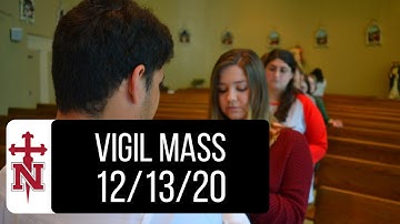 Vigil Mass - 12/13/20 - 3rd Sunday of Advent