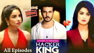 Hacker King Full Episode All Parts 🔥| Complete Series Explained in Hindi |New Hacker Web Series 2025