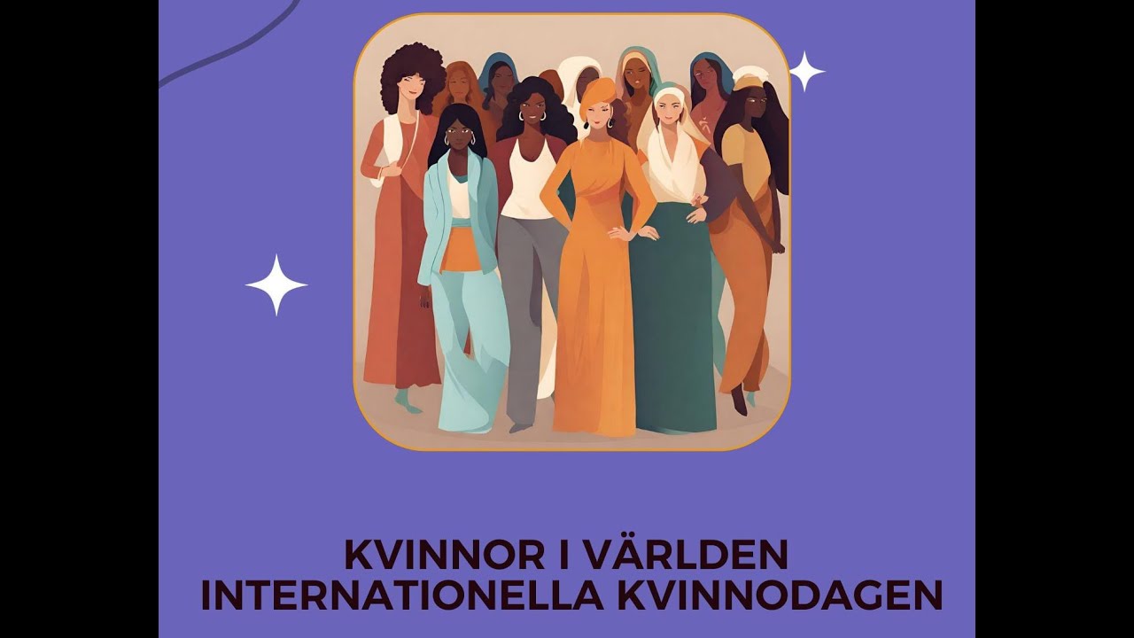kvinnor-i-v-rlden-internationella-kvinnodagen-i-malm-youtube